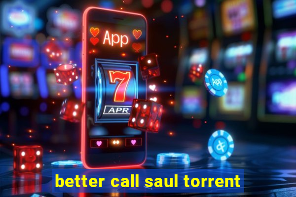 better call saul torrent